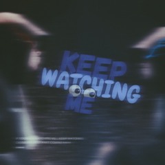 Dxrkie- Keep Watching Me (Official Audio)