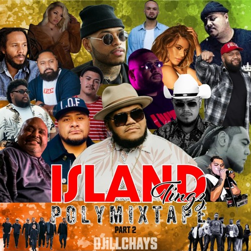 DJiLLCHAYS - ISLAND TINGZ POLY REGGAE MIXTAPE (PART2)