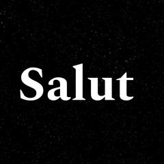 Salut (Astus version) .aac