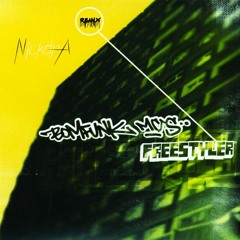 Bomfunk Mc's - Freestyler 2023 (NickdrA remix)