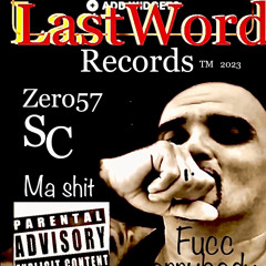 LastWord  records 2023  “ma shit”