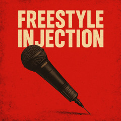 INJECTION 💉-FREESTYLE