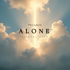 All Alone