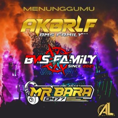 BMS - MENUNGGU MU SUPER DUPER EXPRESS [ AL DATUNUGU X AKBAR ALIF ] #MR BARA 047