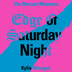 Edge of Saturday Night (Hannah Holland Remix)