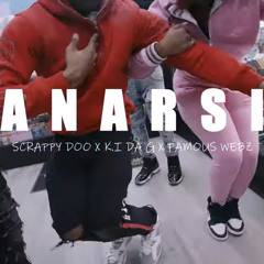 Scrappy Doo x K.I Da G x Famous Webz - Canarsie