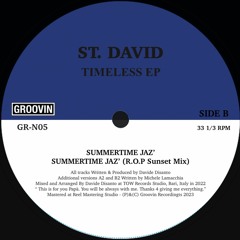 PREMIERE: St. David - Summertime Jaz' [Groovin Recordings]