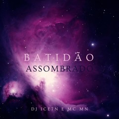 Batidão Assombrado - Super Slowed