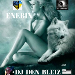 DJ DEN BLEIZ - ENEBIN