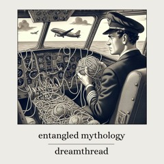 Entangled Mythology
