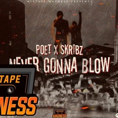 Poet & Skribz - Never Gonna Blow - UK Grime (2008)