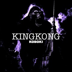 KINGKONG prod.montefrvr