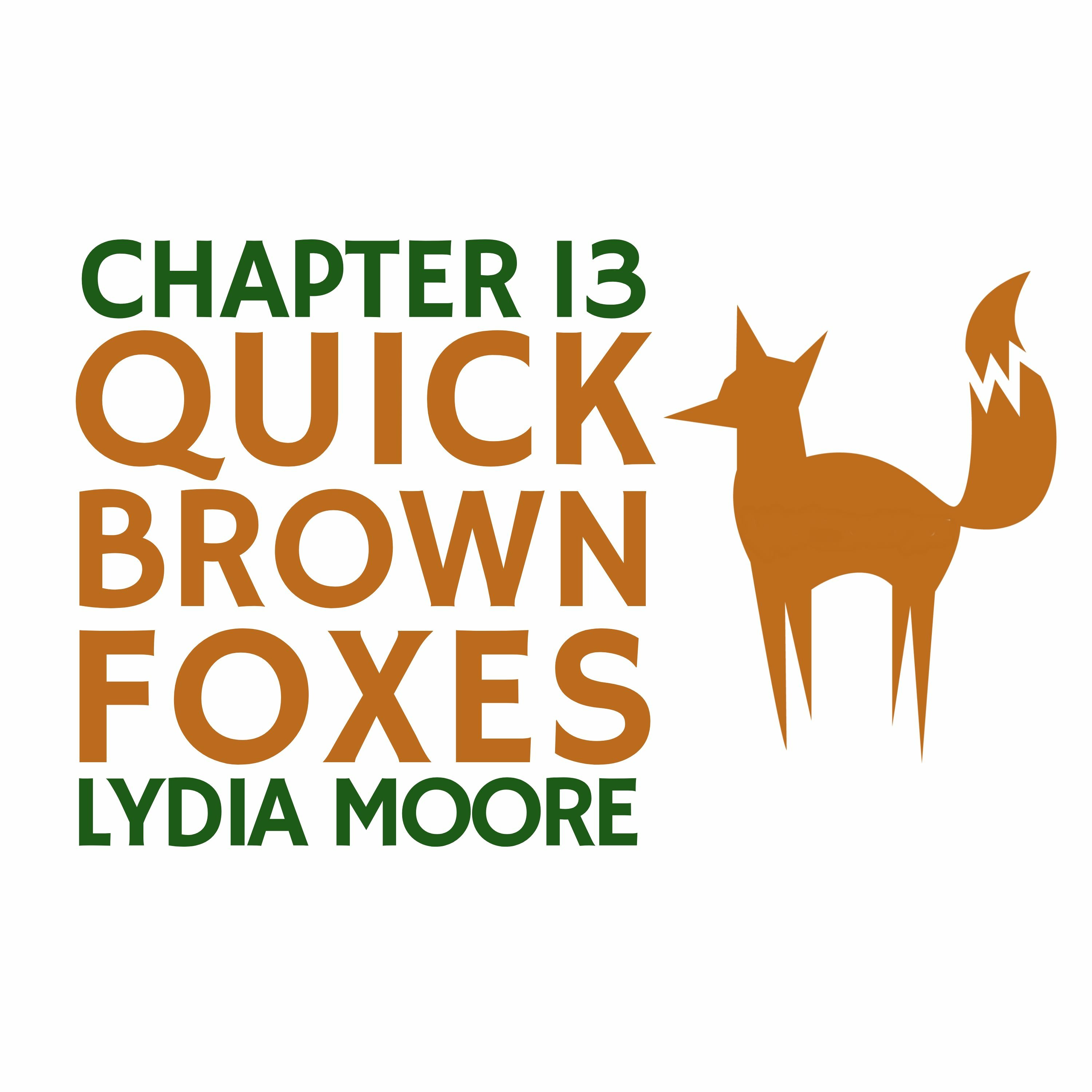 Quick Brown Foxes