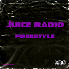 Juice Radio Freestyle