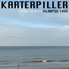 Glimpse 1406 (Aug 7 2025)