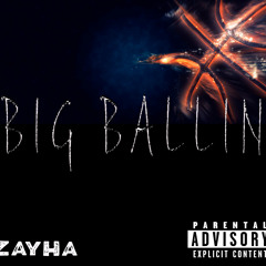 Big Ballin