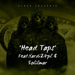 Headtaps (Feat. Yardi24pl & 5olilmar)