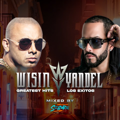 Wisin Y Yandel's Greatest Hits (Los Exitos de Wisin y Yandel) Mixed by DJ Seizure