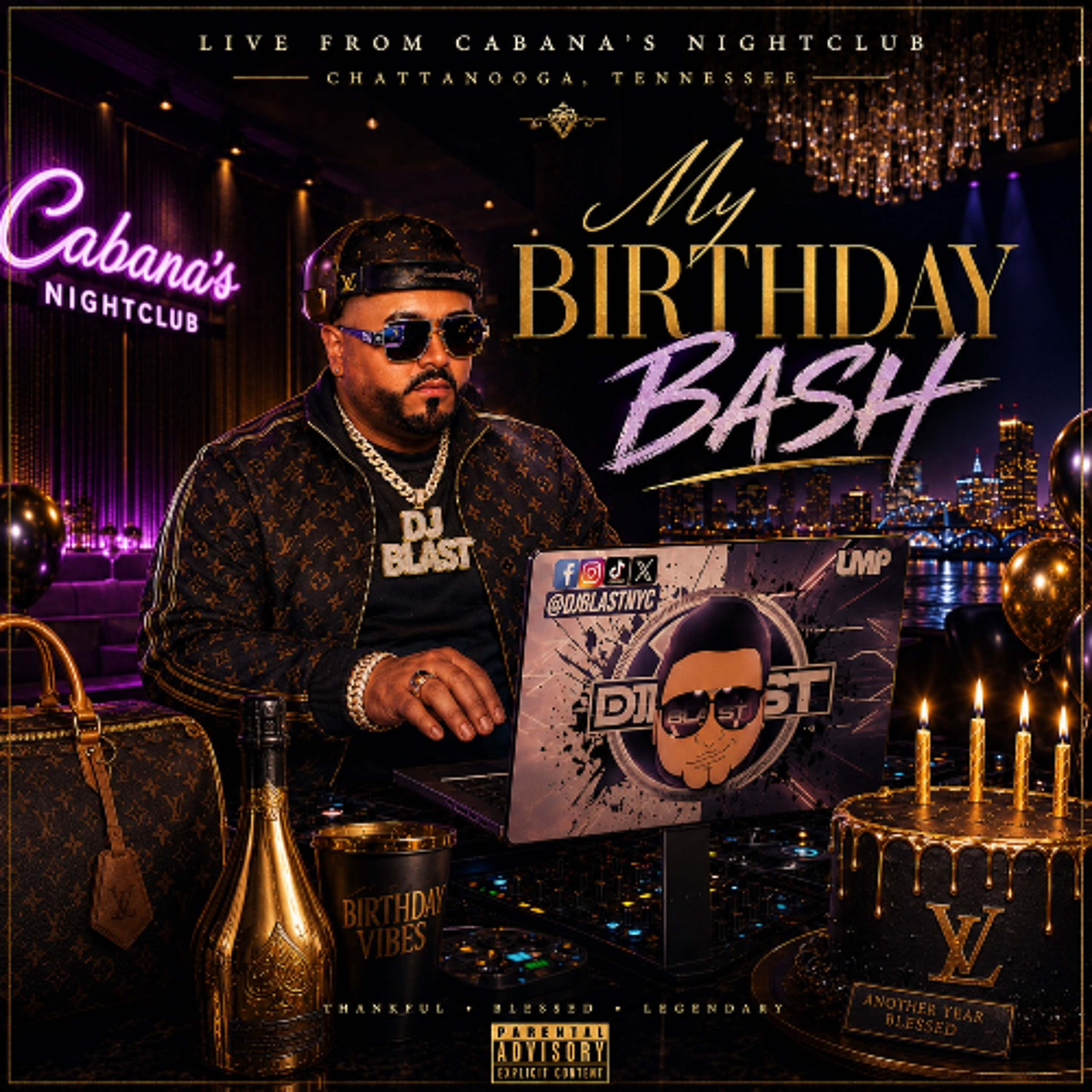 MY BIRTHDAY BASH LIVE FROM CABANAS NIGHTCLUB (CHATTANOGA, TN) - DJ BLAST #IAMLMP #DETOUNCHIN