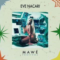 EVE NACARI @ Mawé Festival