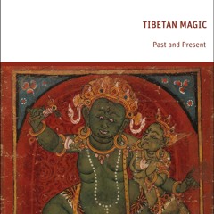 PDF/READ❤  Tibetan Magic: Past and Present