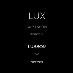 Lux Guest #046 Specks