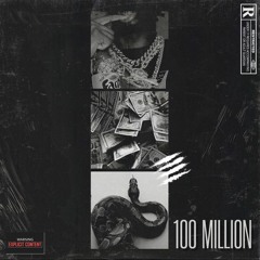 100 Million (feat. El Trapo)