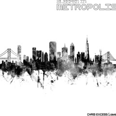 Sleeper in Metropolis