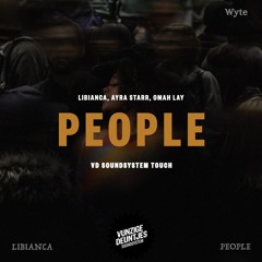 Libianca, Ayra Starr, Omah Lay - People [VD Soundsystem Touch]