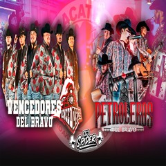 Vencedores Del Bravo vs Petroleros Del Bravo -(dj Spider )2024