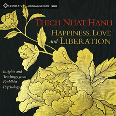 Read EPUB 📂 Happiness, Love, and Liberation: Insights and Teachings from Buddhist Ps