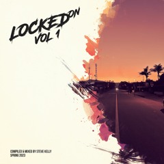 LockedOn - Volume 1 - Spring 2023 Mix