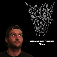ANTOINE BALDISSERRI #3-ROCKBBY PODCAST