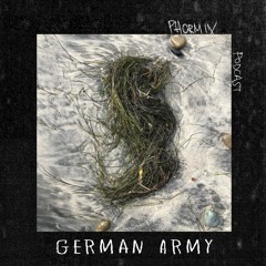 Phormix Podcast #237 ● German Army