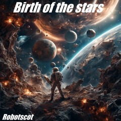 Birth Of The Stars
