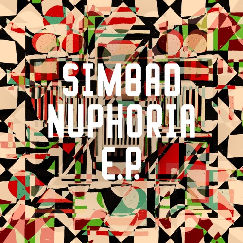 Simbad / Nuphoria EP Simbad / Nuphoria EP