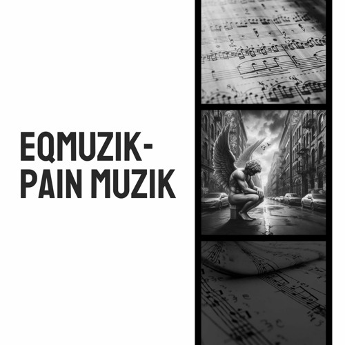 Stream Pain Muzik by EqMuzik | Listen online for free on SoundCloud