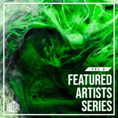 Featured Artists Series, Vol. 6 | Pre-Save/Pre-Order Preview