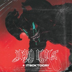 Dead Idols + ITSOKTOCRY
