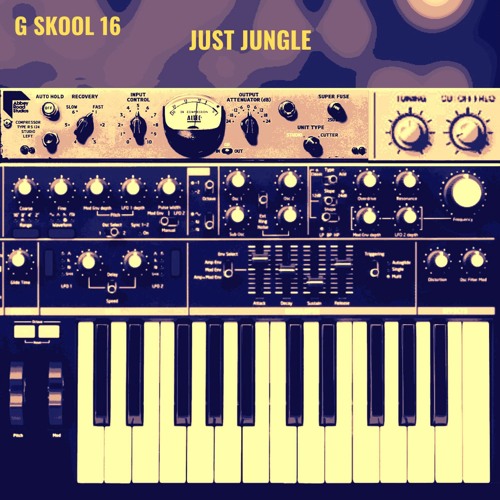 Just Jungle - G Skool 16