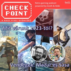 Checkpoint 9x01 - Mit várunk 2023-tól?