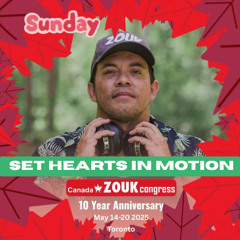 Canada Zouk Congress - Set Hearts in Motion - Sunday Party