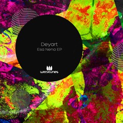 Deyart - Esa Nena (Original Mix) SC Cut