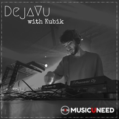 DejaVu with Kubik