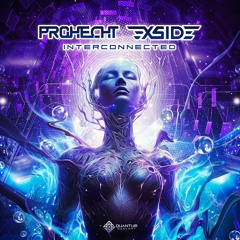 Prohecht & X-Side - Interconnected | Out now