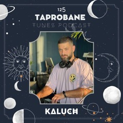 KALUCH | TAPROBANE TUNES 125