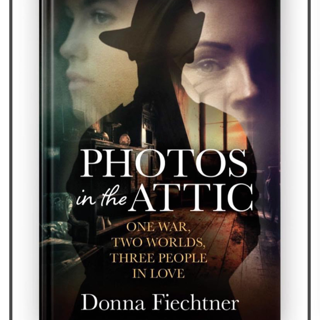 Donna Fiechtner talks about her beautifully written new story “Photos in the Attic”.