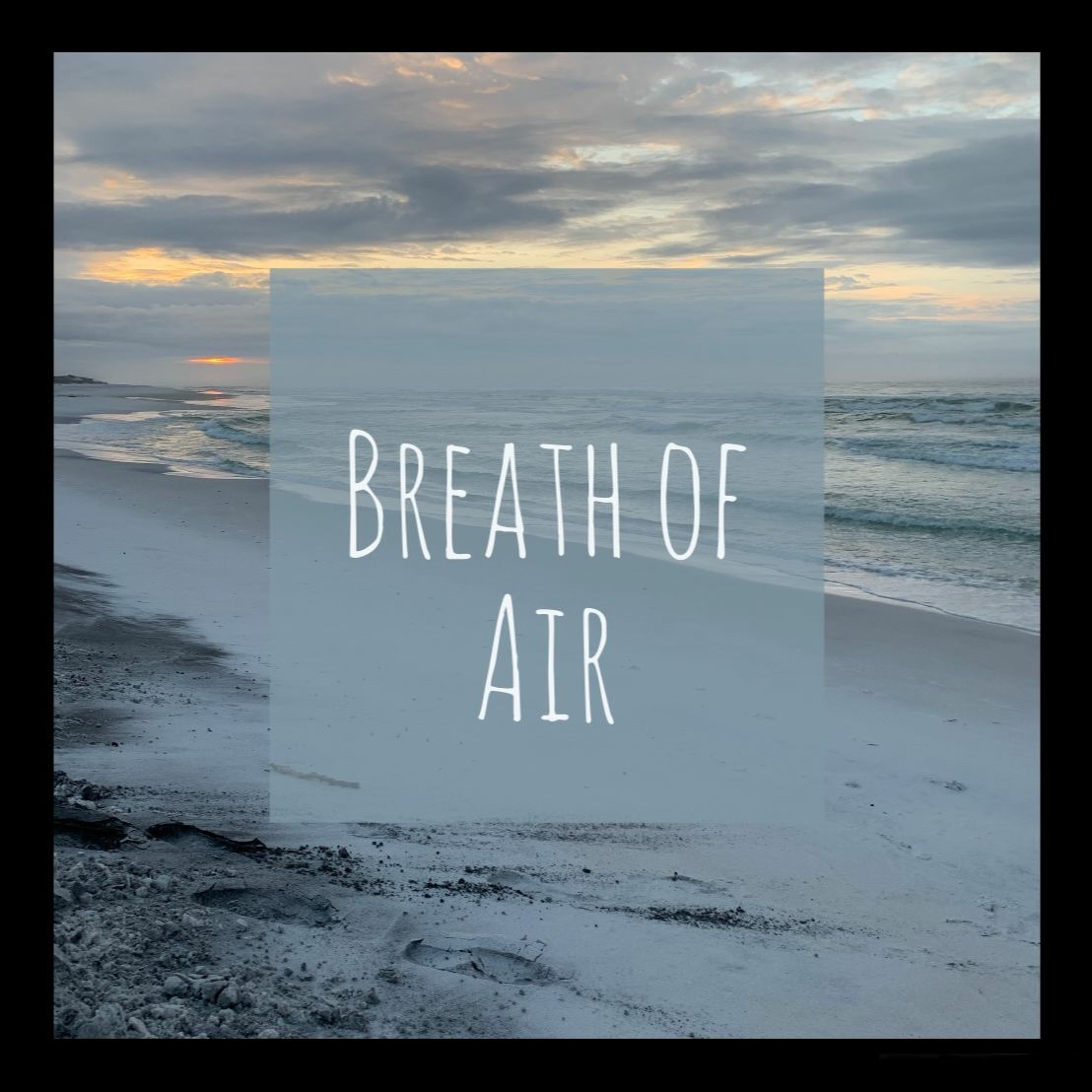Breath of Air