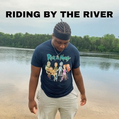 Riding By The River