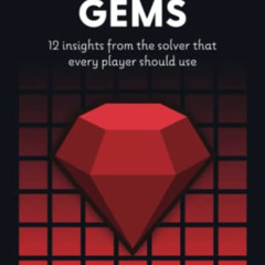 READ KINDLE 📒 GTO Poker Gems: 12 Insights From The Solver That Every Player Should U